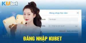 Tại Sao Nên Đăng Nhập Vào Tài Khoản Kubet?